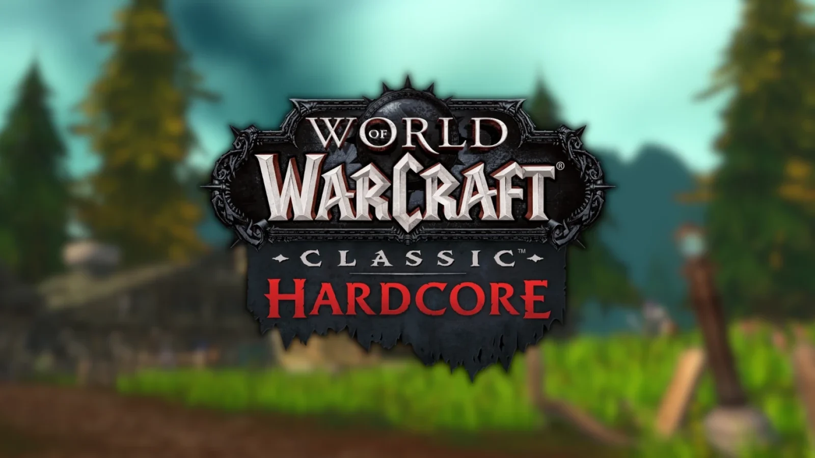 WoW: Hardcore
